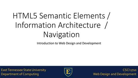 HTML5 Semantic Elements / Information Architecture / Navigation