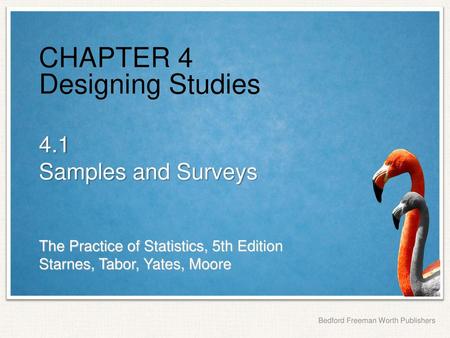 CHAPTER 4 Designing Studies