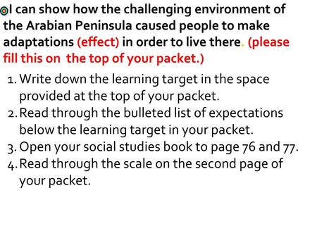 Open your social studies book to page 76 and 77.