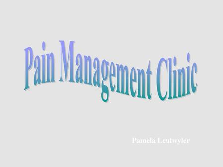 Pain Management Clinic