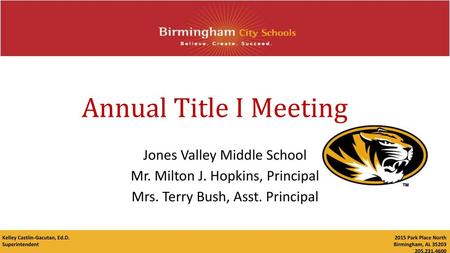 Annual Title I Meeting Jones Valley Middle School