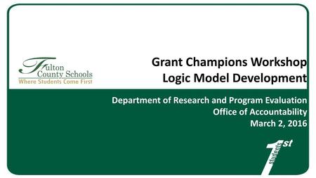 Grant Champions Workshop Logic Model Development