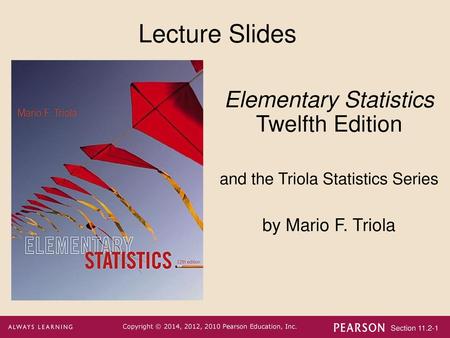 Lecture Slides Elementary Statistics Twelfth Edition