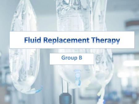 Fluid Replacement Therapy