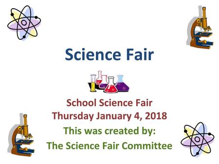 The Science Fair Committee