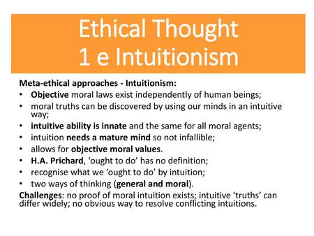 Ethical Thought 1 e Intuitionism