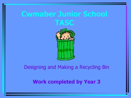 Cwmaber Junior School TASC