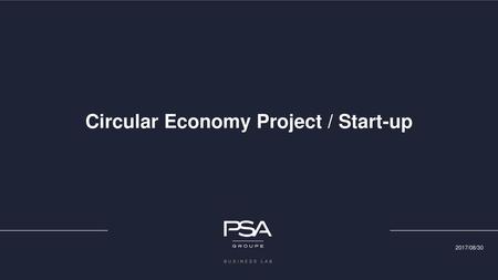 Circular Economy Project / Start-up