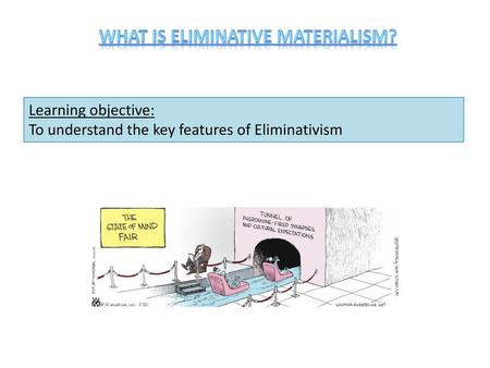 What is eliminative materialism?