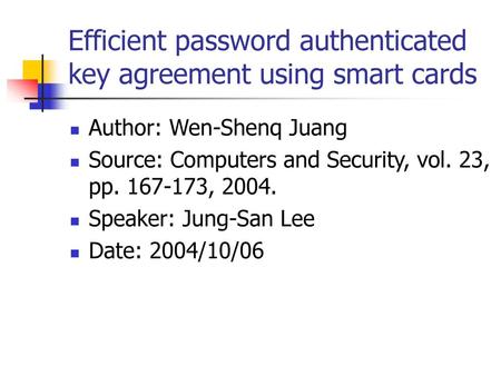 Efficient password authenticated key agreement using smart cards