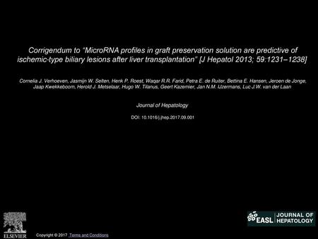 Corrigendum to “MicroRNA profiles in graft preservation solution are predictive of ischemic-type biliary lesions after liver transplantation” [J Hepatol.