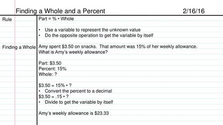 Finding a Whole and a Percent 2/16/16