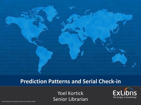 Prediction Patterns and Serial Check-in