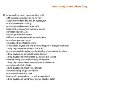 how strong is oxycodone 5mg