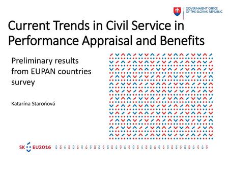 Current Trends in Civil Service in Performance Appraisal and Benefits