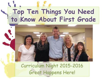 Top Ten Things You Need to Know About First Grade