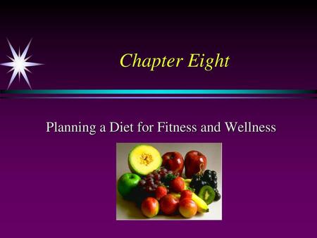 Planning a Diet for Fitness and Wellness