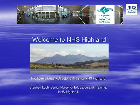 Welcome to NHS Highland!