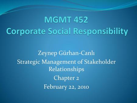 MGMT 452 Corporate Social Responsibility