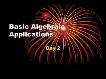 Basic Algebraic Applications