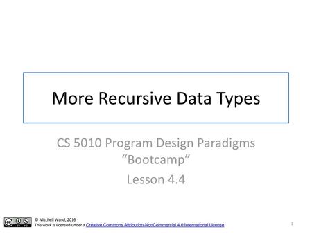 More Recursive Data Types