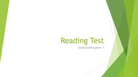 Reading Test Study Guide quarter 1.