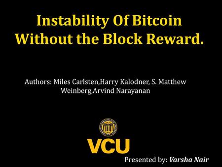 Instability Of Bitcoin Without the Block Reward.