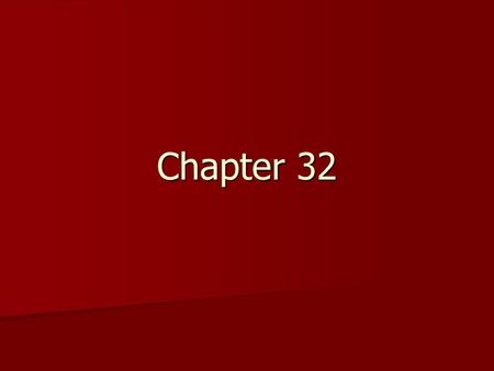 Chapter 32.