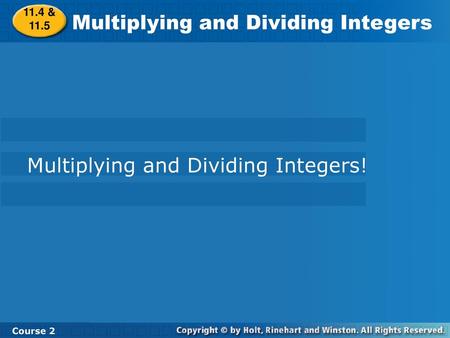 Multiplying and Dividing Integers