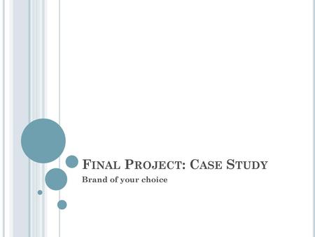 Final Project: Case Study