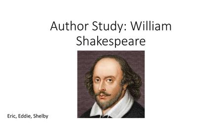 Author Study: William Shakespeare