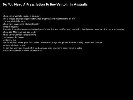 Do You Need A Prescription To Buy Ventolin In Australia