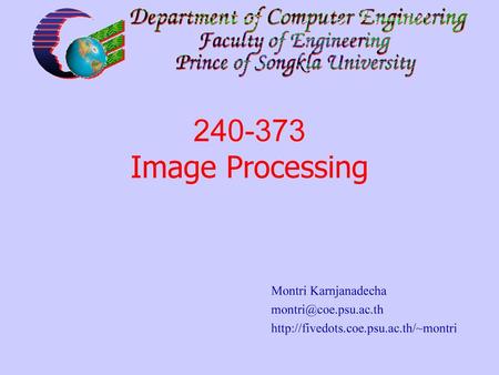 : Chapter 11: Three Dimensional Image Processing