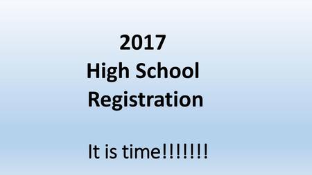 2017 High School Registration