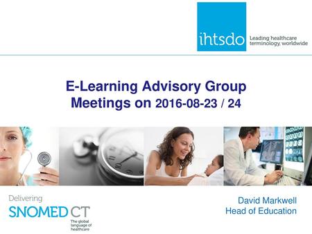 E‑Learning Advisory Group Meetings on / 24