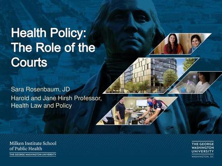 Health Policy: The Role of the Courts