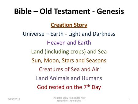 Bible – Old Testament - Genesis