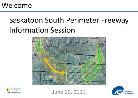 Saskatoon South Perimeter Freeway Information Session