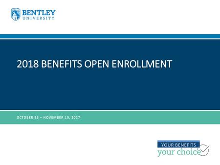 2018 Benefits open enrollment