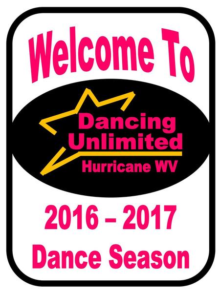 Welcome To Dancing Unlimited Hurricane WV 2016 – 2017 Dance Season.