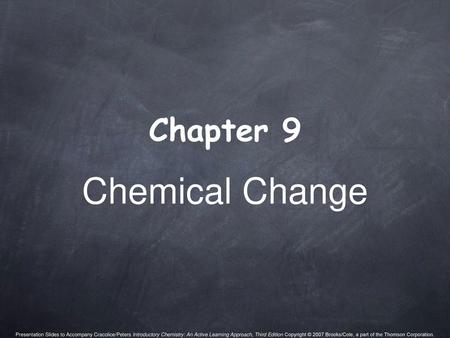 Chemical Change Chapter 9