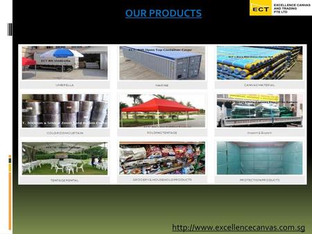 OUR PRODUCTS http://www.excellencecanvas.com.sg.