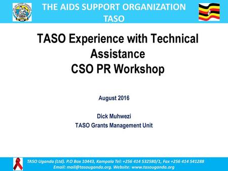 TASO Experience with Technical Assistance CSO PR Workshop