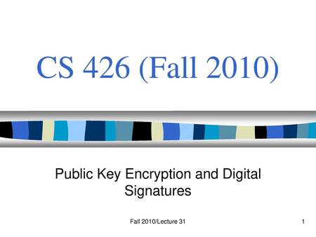 Public Key Encryption and Digital Signatures