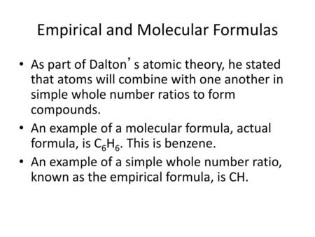 Empirical and Molecular Formulas