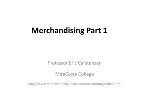 Professor Eric Carstensen