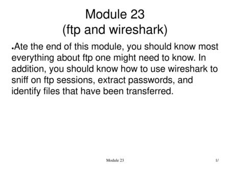 Module 23 (ftp and wireshark)