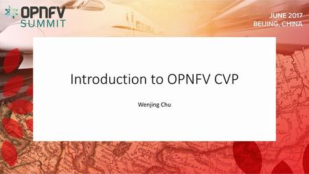 Introduction to OPNFV CVP