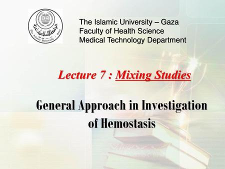 General Approach in Investigation of Hemostasis