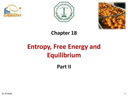 Chapter 18 Entropy, Free Energy and Equilibrium Part II